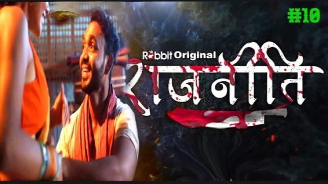 Rajneeti (2023) S01 E10 RabbitMovies Hindi Web Series